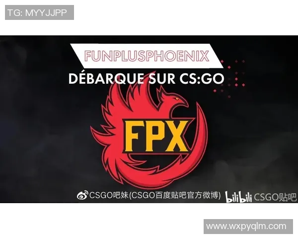 FPX在CSGO比赛中的快速战术分析与策略探讨